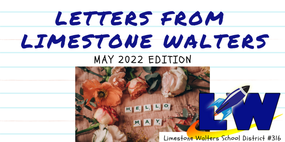 Letters from LW May 2022